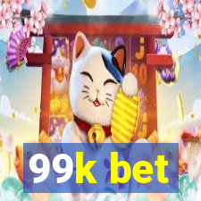 99k bet